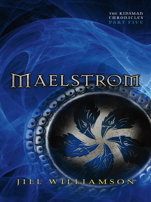 Title details for Maelstrom by Jill Williamson - Available